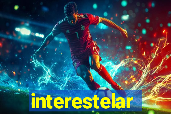 interestelar completo dublado hd